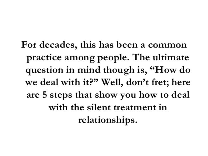 To Treatment Silent Relationships In Handle How To Treatment Silent Relationships In Handle How